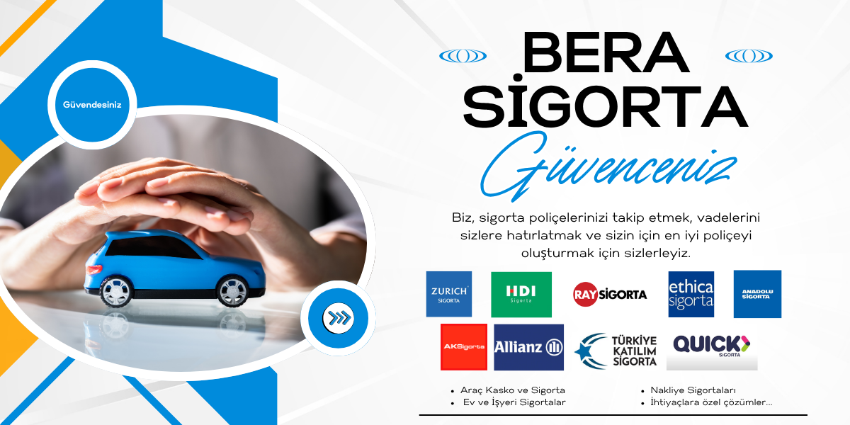 BERA SİGORTA ARACILIK HİZMETLERİ