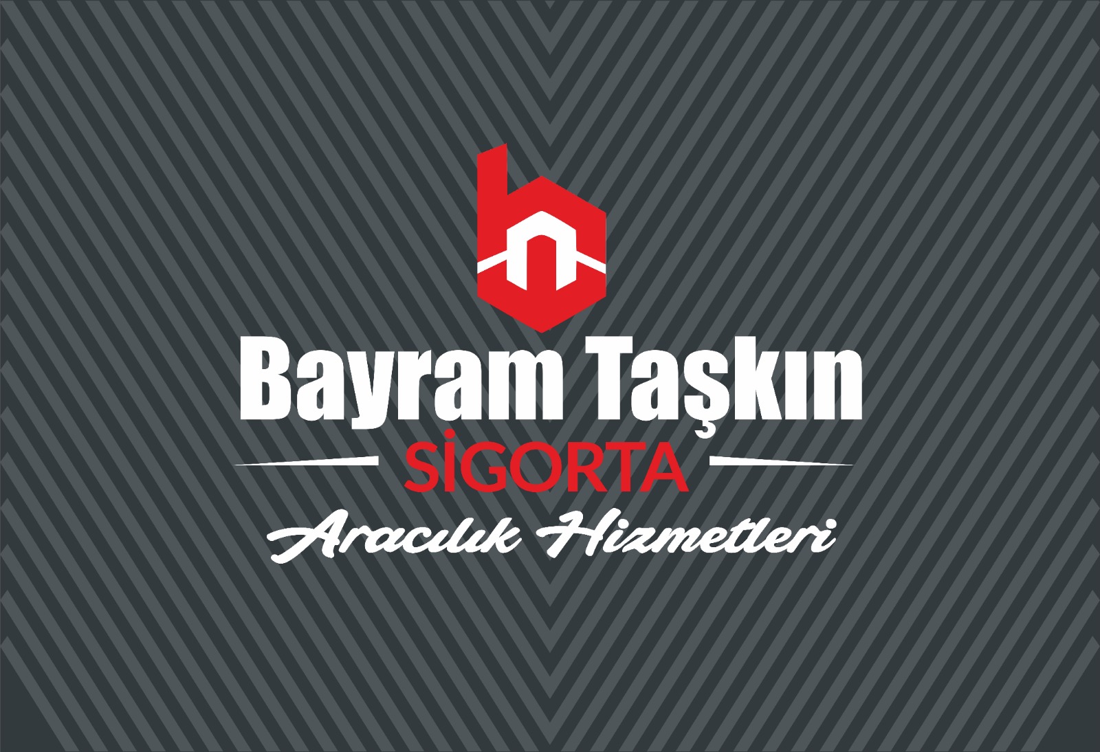 BAYRAM TAŞKIN SİGORTA ARACILIK HİZMETLERİ